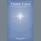 Download Tom Lough and Joseph M. Martin Trinity Carol (arr. Joseph M. Martin) sheet music and printable PDF music notes