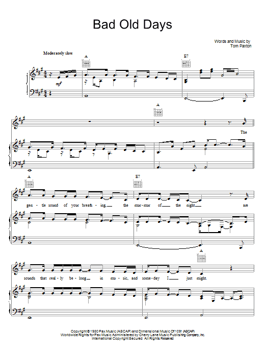 Tom Paxton Bad Old Days Sheet Music Notes & Chords for Piano, Vocal & Guitar (Right-Hand Melody) - Download or Print PDF