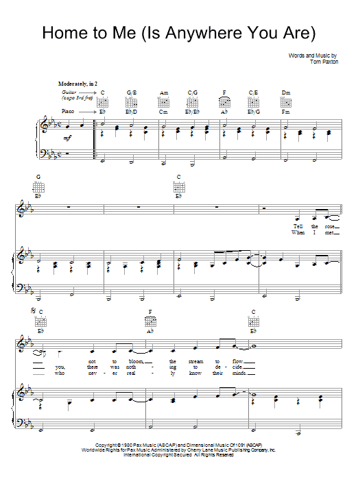 Tom Paxton Home For Me (Is Anywhere You Are) Sheet Music Notes & Chords for Piano, Vocal & Guitar (Right-Hand Melody) - Download or Print PDF