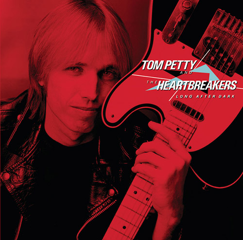 Tom Petty And The Heartbreakers, Change Of Heart, Lyrics & Chords