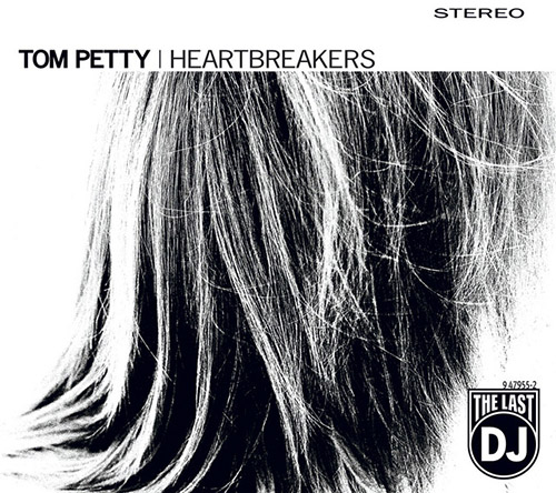Tom Petty And The Heartbreakers, The Last DJ, Lyrics & Chords