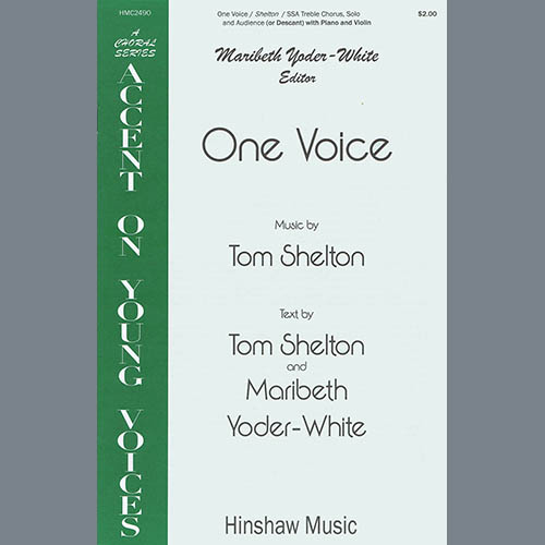 Tom Shelton Tom Shelton, One Voice, SSA Choir
