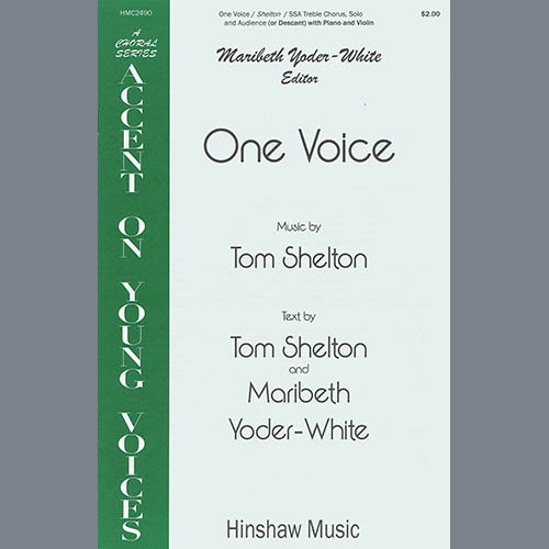 Tom Shelton, One Voice, SSA Choir