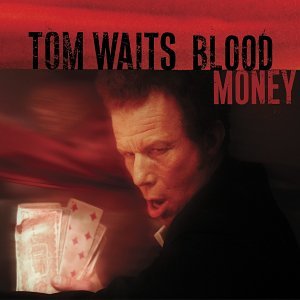 Tom Waits, All The World Is Green, Lyrics & Chords