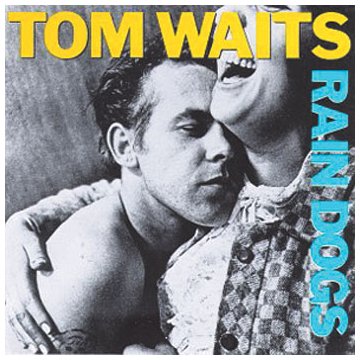 Tom Waits, Anywhere I Lay My Head, Piano, Vocal & Guitar