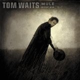 Download Tom Waits Chocolate Jesus sheet music and printable PDF music notes