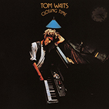Download Tom Waits Hope I Don't Fall In Love With You sheet music and printable PDF music notes
