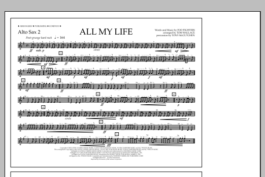 Tom Wallace All My Life - Alto Sax 2 Sheet Music Notes & Chords for Marching Band - Download or Print PDF