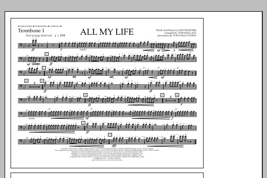 Tom Wallace All My Life - Trombone 1 Sheet Music Notes & Chords for Marching Band - Download or Print PDF