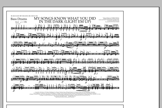 Tom Wallace My Songs Know What You Did in the Dark (Light 'Em Up) - Bass Drums Sheet Music Notes & Chords for Marching Band - Download or Print PDF