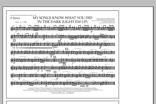 Tom Wallace My Songs Know What You Did in the Dark (Light 'Em Up) - F Horn Sheet Music Notes & Chords for Marching Band - Download or Print PDF