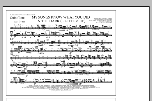Tom Wallace My Songs Know What You Did in the Dark (Light 'Em Up) - Quint-Toms Sheet Music Notes & Chords for Marching Band - Download or Print PDF
