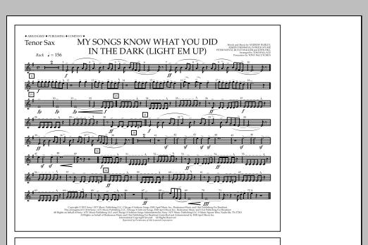 Tom Wallace My Songs Know What You Did in the Dark (Light 'Em Up) - Tenor Sax Sheet Music Notes & Chords for Marching Band - Download or Print PDF