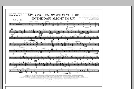 Tom Wallace My Songs Know What You Did in the Dark (Light 'Em Up) - Trombone 2 Sheet Music Notes & Chords for Marching Band - Download or Print PDF
