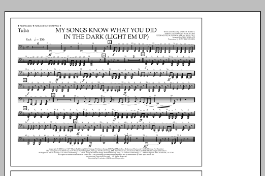 Tom Wallace My Songs Know What You Did in the Dark (Light 'Em Up) - Tuba Sheet Music Notes & Chords for Marching Band - Download or Print PDF