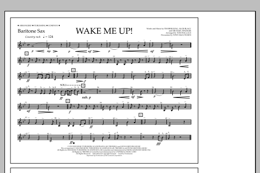Tom Wallace Wake Me Up! - Baritone Sax Sheet Music Notes & Chords for Marching Band - Download or Print PDF