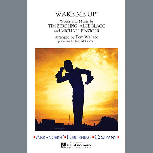 Tom Wallace, Wake Me Up! - Full Score, Marching Band