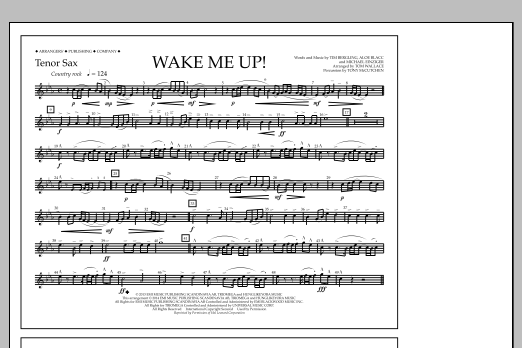 Tom Wallace Wake Me Up! - Tenor Sax Sheet Music Notes & Chords for Marching Band - Download or Print PDF