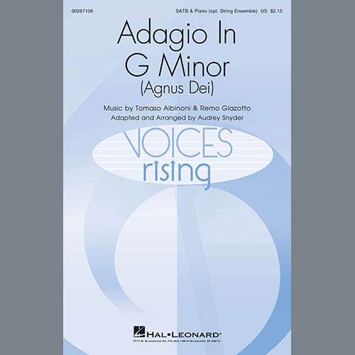Tomaso Albinoni & Remo Giazotto, Adagio In Sol Minore (Adagio In G Minor) (arr. Audrey Snyder), SATB Choir