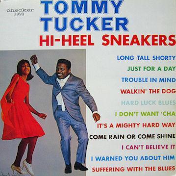 Tommy Tucker, Hi-Heel Sneakers, Alto Saxophone