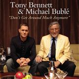 Download Tony Bennett & Michael Buble Don't Get Around Much Anymore sheet music and printable PDF music notes