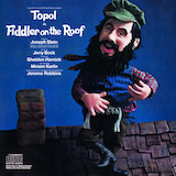 Download Topol If I Were A Rich Man (from The Fiddler On The Roof) sheet music and printable PDF music notes