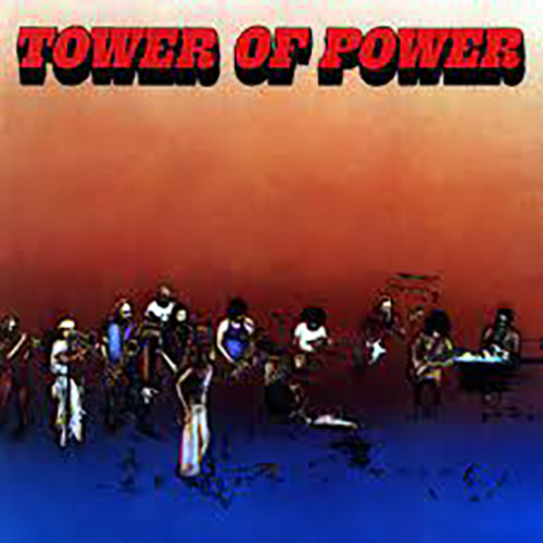 Tower Of Power, What Is Hip?, Piano, Vocal & Guitar Chords (Right-Hand Melody)