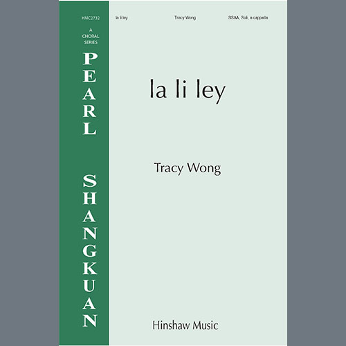 Tracy Wong, la li ley, SSAA Choir