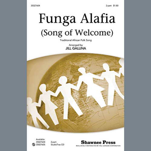 Traditional African Folk Song, Funga Alafia (arr. Jill Gallina), 2-Part Choir