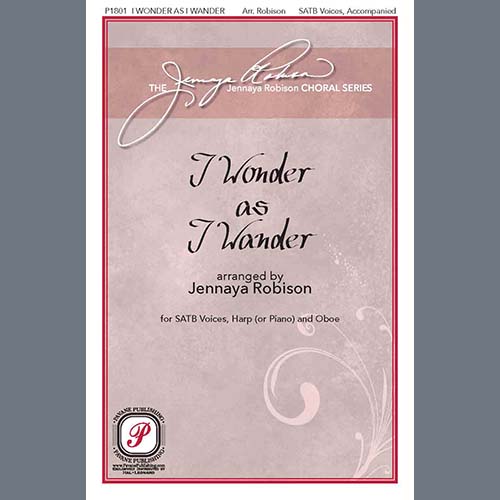 Traditional Appalachian Traditional Appalachian, I Wonder As I Wander (arr. Jenny Robison), SATB Choir