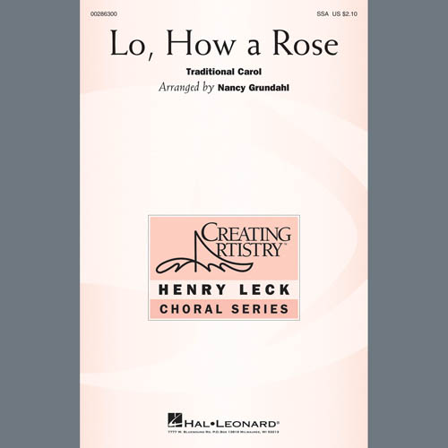 Traditional Carol, Lo, How A Rose (arr. Nancy Grundahl), SSA Choir