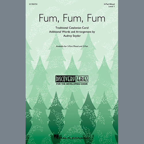 Traditional Catalonian Carol, Fum, Fum, Fum (arr. Audrey Snyder), 3-Part Mixed Choir