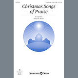 Download Traditional Christmas Songs Of Praise (arr. Joseph M. Martin) sheet music and printable PDF music notes