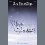 Download Traditional English Carol I Saw Three Ships (arr. Philip Lawson) sheet music and printable PDF music notes