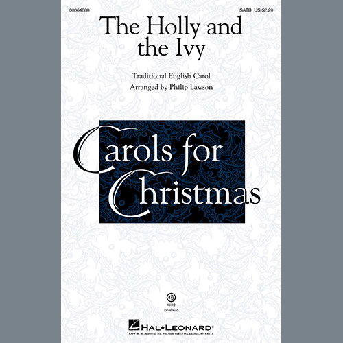 Traditional English Carol, The Holly And The Ivy (arr. Philip Lawson), SATB Choir