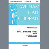 Download Traditional English Melody What Child Is This (arr. William D. Hall) sheet music and printable PDF music notes
