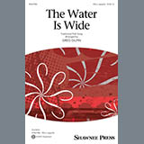 Download Traditional Folk Song The Water Is Wide (arr. Greg Gilpin) sheet music and printable PDF music notes