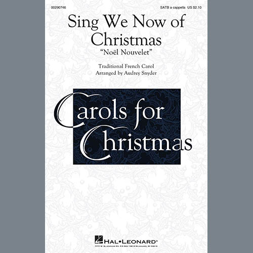 Traditional French Carol, Sing We Now Of Christmas (