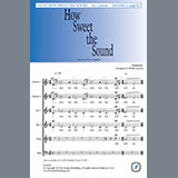 Download Traditional How Sweet the Sound (arr. Philip Lawson) sheet music and printable PDF music notes