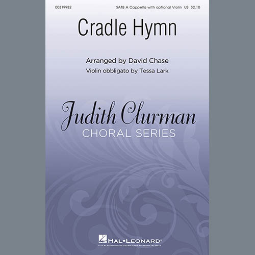 Traditional Hymn, Cradle Hymn (arr. David Chase), SATB Choir