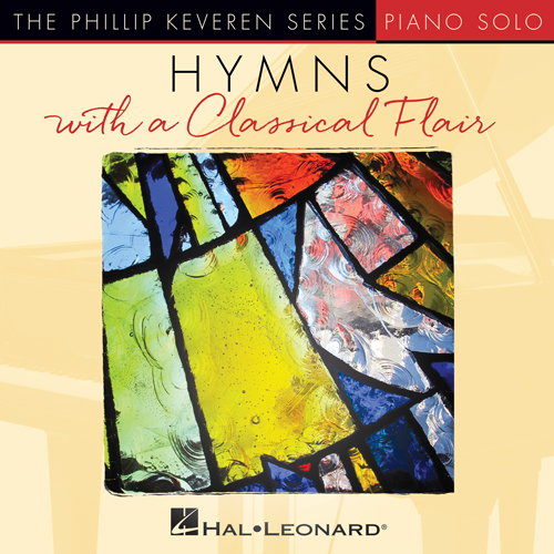 Traditional Hymn, Fairest Lord Jesus [Classical version] (arr. Phillip Keveren), Piano