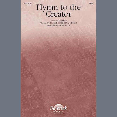 Traditional, Hymn To The Creator (arr. Sean Paul), SATB Choir