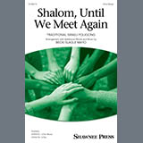 Download Traditional Israeli Folksong Shalom, Until We Meet Again (arr. Becki Slagle Mayo) sheet music and printable PDF music notes