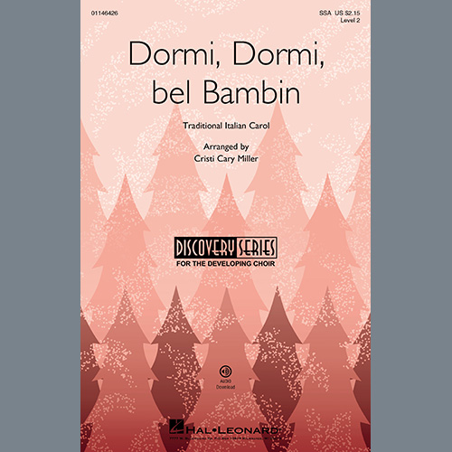 Traditional Italian Carol, Dormi, Dormi Bel Bambin (arr. Cristi Cary Miller), SSA Choir