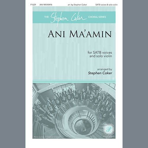 Traditional Jewish Tune, Ani Ma'amin (arr. Stephen Coker), SATB Choir