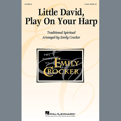 Traditional, Little David, Play On Your Harp (arr. Emily Crocker), 2-Part Choir