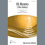 Download Traditional Mexican Lullaby El Rorro (The Babe) (arr. Glenda E. Franklin) sheet music and printable PDF music notes