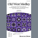 Download Traditional Old West Medley (arr. Mark Hayes) sheet music and printable PDF music notes