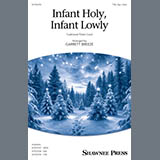 Download Traditional Polish Carol Infant Holy, Infant Lowly (arr. Garrett Breeze) sheet music and printable PDF music notes
