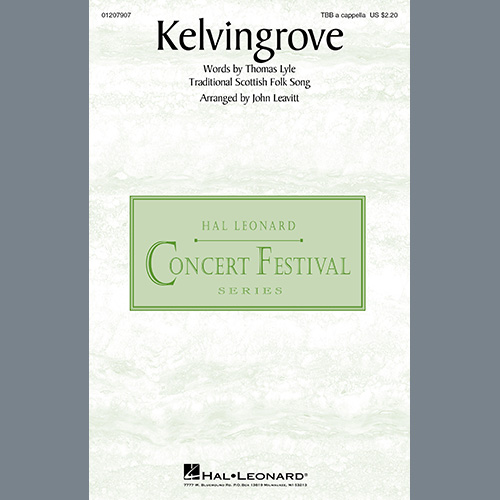 Traditional Scottish Folk Song, Kelvingrove (arr. John Leavitt), TBB Choir